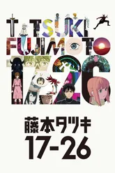Tatsuki Fujimoto 17-26