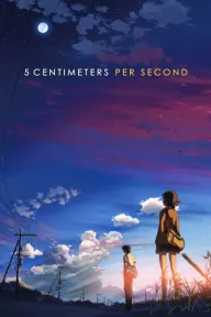 5 Centimeters Per Second